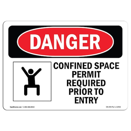 Signmission OSHA Danger Sign, Confined Space Permit Required, 10in X 7in Aluminum, 10" W, 7" H, Landscape OS-DS-A-710-L-1092